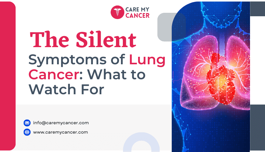 Silent Symptoms of Lung Cancer