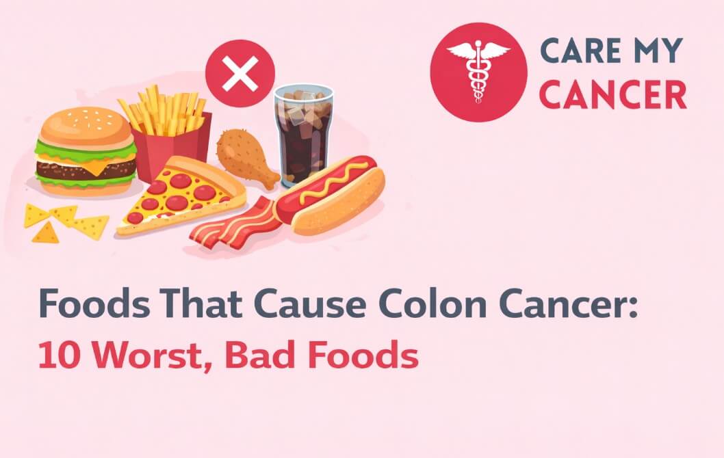 Cause Colon Cancer: 10 Worst Foods